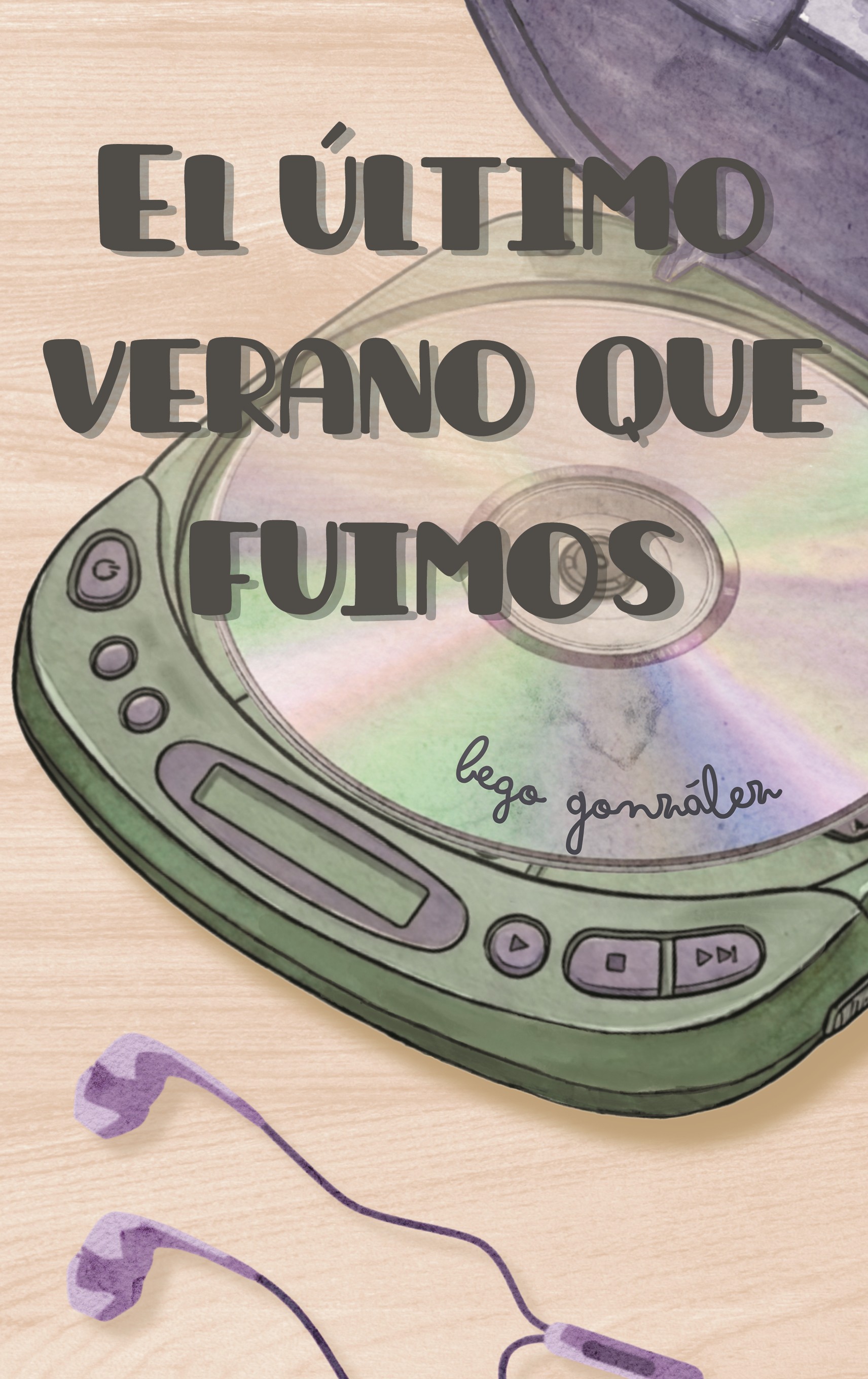 El último verano que fuimos